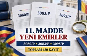 Romanya Vatandaşlığı 11. Madde: 3080/P, 3083/P ve 3095/P Sayılı Yeni Emirler Yayımlandı Romanya vatandaşlığı 11. madde 3080/P, 3083/P ve 3095/P sayılı yeni ANC emirleri